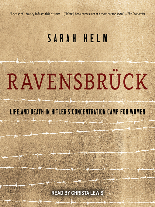 Title details for Ravensbruck by Sarah Helm - Available